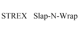 STREX SLAP-N-WRAP Trademark Image