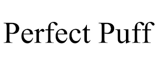 PERFECT PUFF Trademark Image