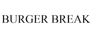 BURGER BREAK Trademark Image