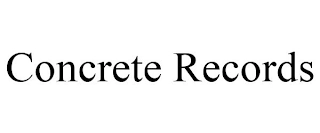 CONCRETE RECORDS Trademark Image