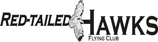 RED-TAILED HAWKS FLYING CLUB Trademark Image