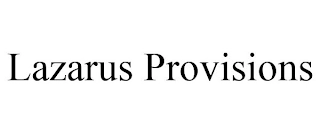 LAZARUS PROVISIONS Trademark Image
