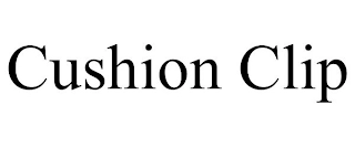 CUSHION CLIP Trademark Image
