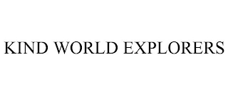 KIND WORLD EXPLORERS Trademark Image