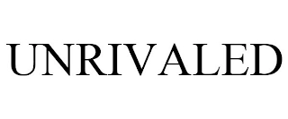 UNRIVALED Trademark Image