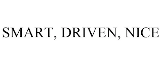 SMART, DRIVEN, NICE Trademark Image