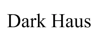 DARK HAUS Trademark Image