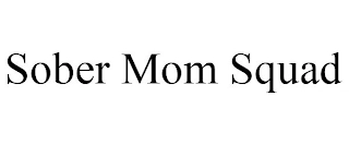 SOBER MOM SQUAD Trademark Image