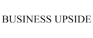 BUSINESS UPSIDE Trademark Image