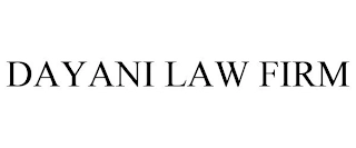 DAYANI LAW FIRM Trademark Image