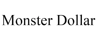 MONSTER DOLLAR Trademark Image