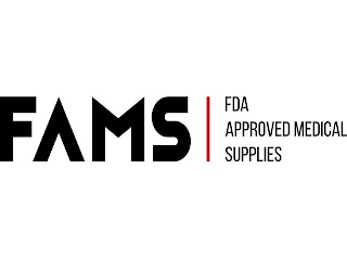 FAMS FDA APPROVED MEDICAL SUPPLIES Trademark Image