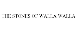 THE STONES OF WALLA WALLA Trademark Image