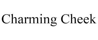 CHARMING CHEEK Trademark Image