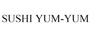 SUSHI YUM-YUM Trademark Image