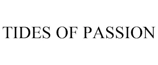 TIDES OF PASSION Trademark Image