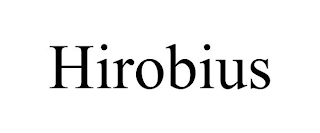 HIROBIUS Trademark Image