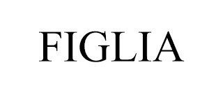 FIGLIA Trademark Image
