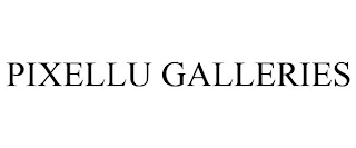 PIXELLU GALLERIES Trademark Image