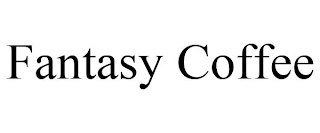 FANTASY COFFEE Trademark Image