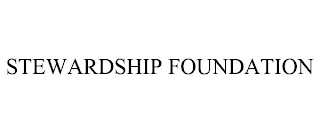 STEWARDSHIP FOUNDATION Trademark Image