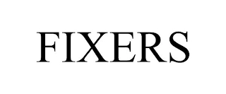 FIXERS Trademark Image