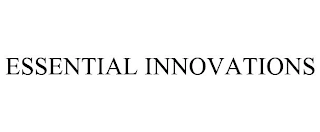 ESSENTIAL INNOVATIONS Trademark Image