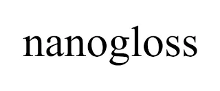 NANOGLOSS Trademark Image