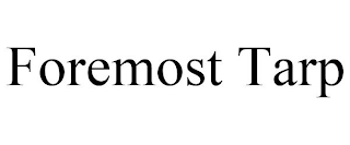 FOREMOST TARP Trademark Image