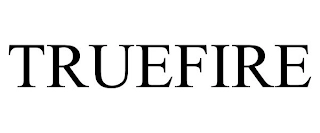TRUEFIRE Trademark Image