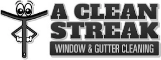 A CLEAN STREAK WINDOW & GUTTER CLEANING Trademark Image
