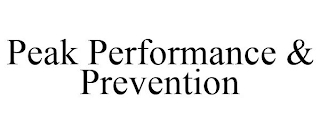 PEAK PERFORMANCE & PREVENTION Trademark Image