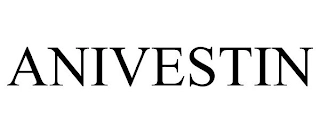 ANIVESTIN Trademark Image