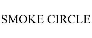 SMOKE CIRCLE Trademark Image