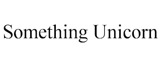 SOMETHING UNICORN Trademark Image