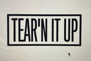 TEAR'N IT UP Trademark Image