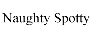 NAUGHTY SPOTTY Trademark Image