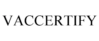 VACCERTIFY Trademark Image
