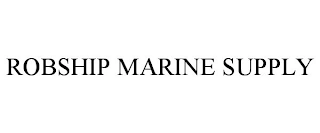ROBSHIP MARINE SUPPLY Trademark Image