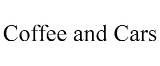 COFFEE AND CARS Trademark Image