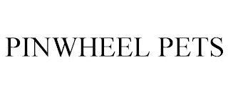 PINWHEEL PETS Trademark Image