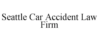 SEATTLE CAR ACCIDENT LAW FIRM Trademark Image
