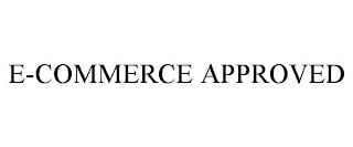 E-COMMERCE APPROVED Trademark Image