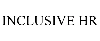 INCLUSIVE HR Trademark Image
