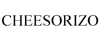 CHEESORIZO Trademark Image