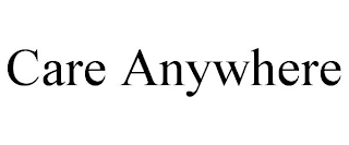 CARE ANYWHERE Trademark Image