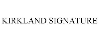 KIRKLAND SIGNATURE Trademark Image