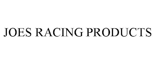 JOES RACING PRODUCTS Trademark Image