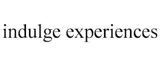 INDULGE EXPERIENCES Trademark Image