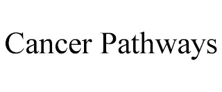 CANCER PATHWAYS Trademark Image